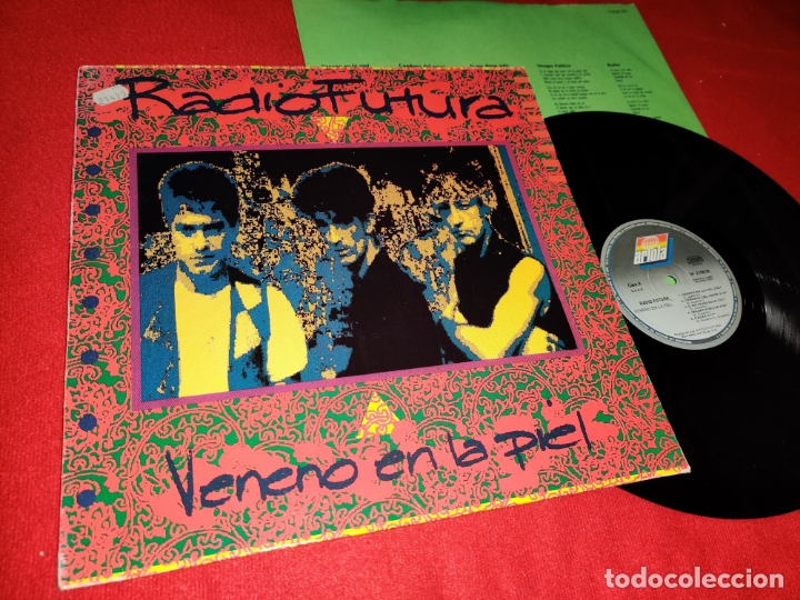 Veneno En La Piel Radio Futura Letra