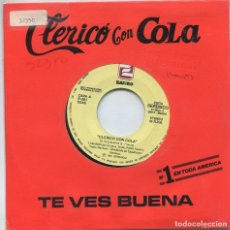 Discos de vinilo: CLERICO CON COLA / TE VES BUENA (SINGLE PROMO 1991). Lote 169784056
