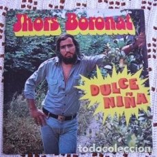 Discos de vinilo: JHORS BORONAT DULCE NIÑA EP 1977. Lote 169788676