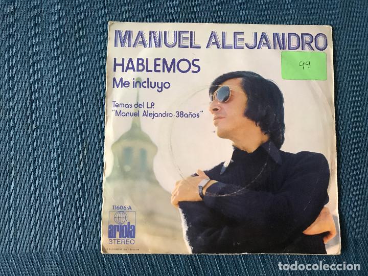 Discos de vinilo: MANUEL ALEJANDRO - HABLEMOS - ME INCLUYO - single - Foto 2