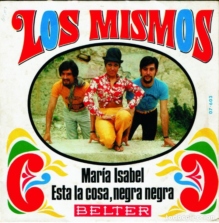 Discos de vinilo: Los Mismos - Maria Isabel - Foto 2