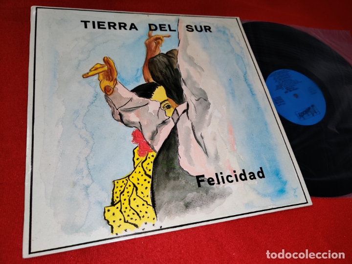 Vinyl-Schallplatten: TIERRA DEL SUR FELICIDAD LP 1992 MELODY SPAIN ESPA&Ntilde;A