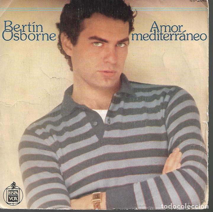 Discos de vinilo: SINGLE VINILO BERTIN OSBORNE 1981 - Foto 1