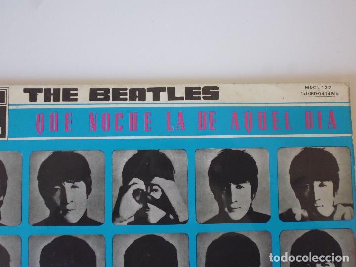Discos de vinilo: THE BEATLES. QUE NOCHE LA DE AQUEL DIA. - Foto 2