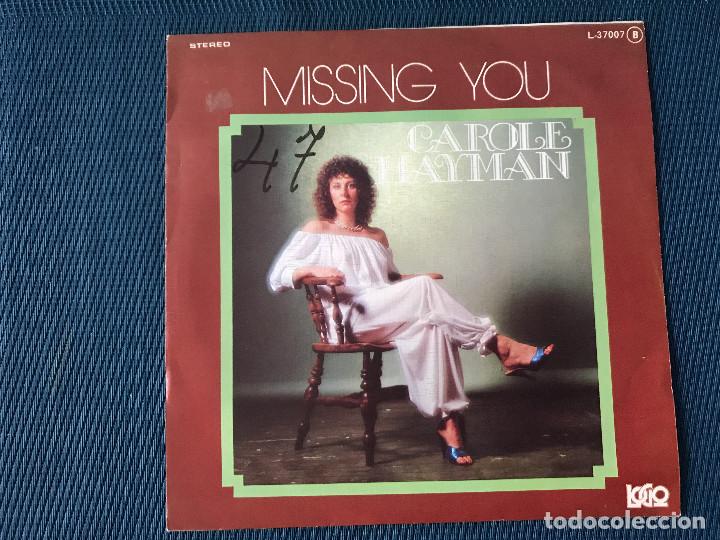 Discos de vinilo: CAROLE HAYMAN: MISSING YOU / TIME TO MYSELF - Foto 1