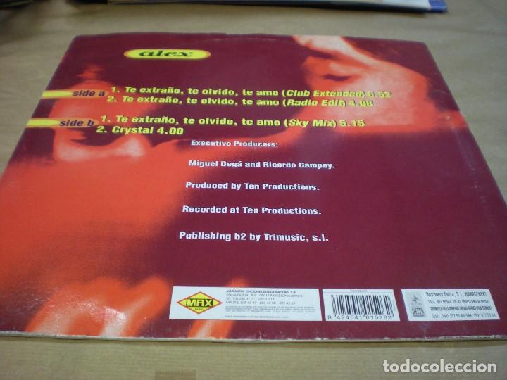 Discos de vinilo: ALEX. TE EXTRA&Ntilde;O. TE OLVIDO. TE AMO. DOLPHIN MIX - Foto 2