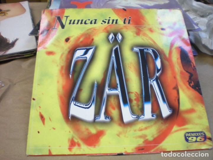 Discos de vinilo: ZAR. NUNCA SIN TI. MAX MUSIC - Foto 1