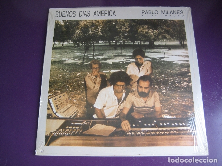 Vinyl records: Pablo Milanes Y Su Grupo &lrm;LP HISPAVOX 1988 PRECINTADO - Buenos Dias America - NUEVA TROVA CUBA