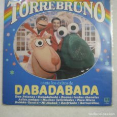 Disques de vinyle: TORREBRUNO - CANTA LOS ÉXIDOS DE DABADABADA - LP 1983. Lote 170289604