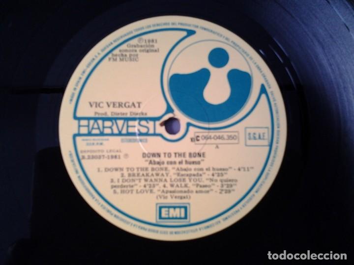 Discos de vinilo: VIC VERGAT -DOWN TO THE BONE- LP HARVEST 1981 ED. ESPAÑOLA 10C 064-046.350 MUY BUENAS CONDICIONES. - Foto 3 - 170436428