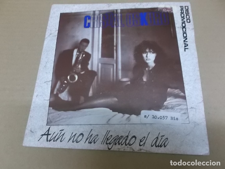 Disques de vinyle: CRISTAL OSKURO (SN) AUN NO HA LLEGADO EL DIA A&Ntilde;O &ndash; 1987 - PROMOCIONAL