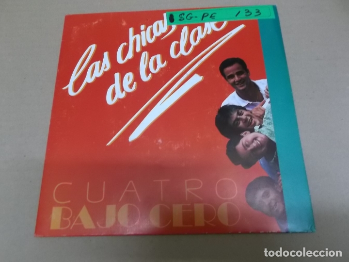 Disques de vinyle: CUATRO BAJO CERO (SN) LAS CHICAS DE LA CLASE A&Ntilde;O &ndash; 1989