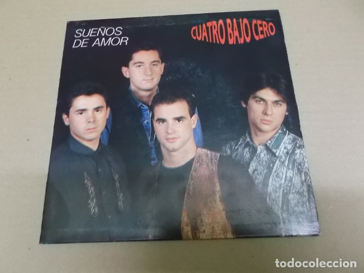 Disques de vinyle: CUATRO BAJO CERO (SN) SUE&Ntilde;OS DE AMOR A&Ntilde;O &ndash; 1991