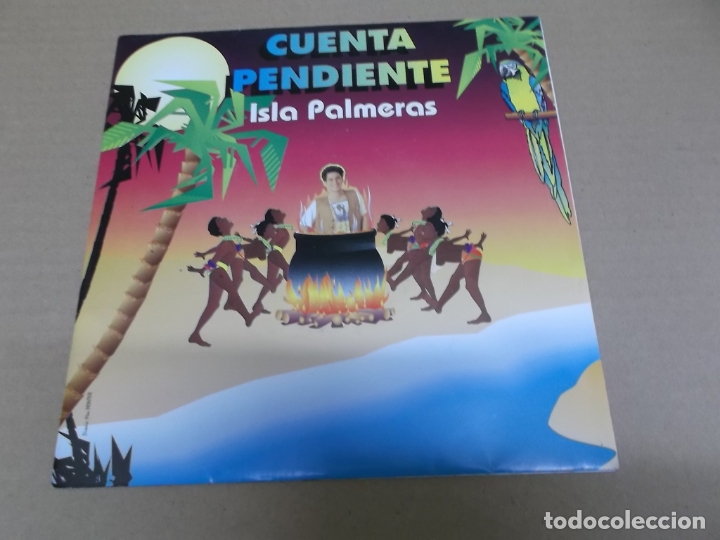 Discos de vinilo: CUENTA PENDIENTE (SN) ISLA PALMERAS A&Ntilde;O &ndash; 1990 - Foto 1