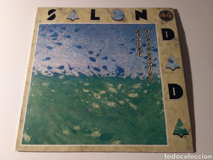 Discos de vinilo: Sal&oacute;n Dada - Ballet Subacu&aacute;tico - Foto 1