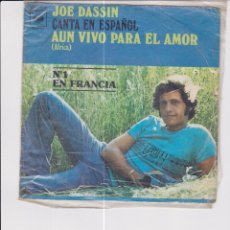 Discos de vinilo: AUN VIVO PARA EL AMOR. JOE DASSIN. Lote 171119923