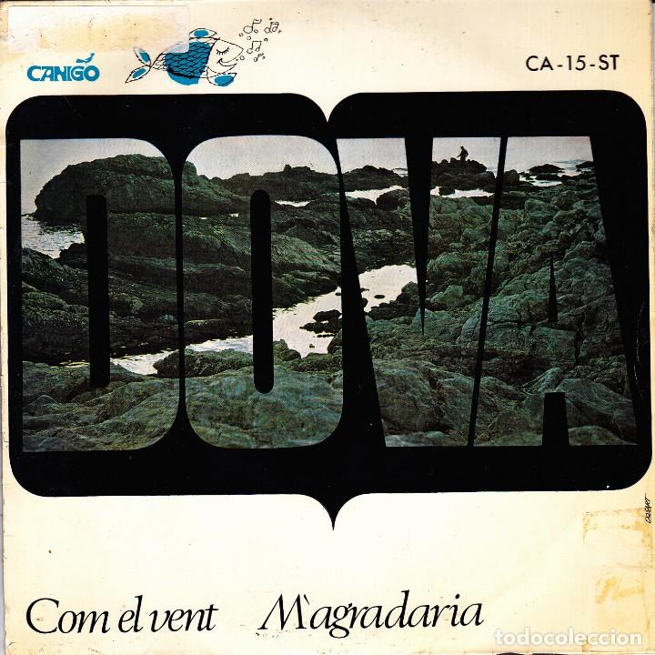 Discos de vinilo: DOVA - COM EL VENT + MAGRADARIA SINGLE SPAIN 1967 - Foto 1