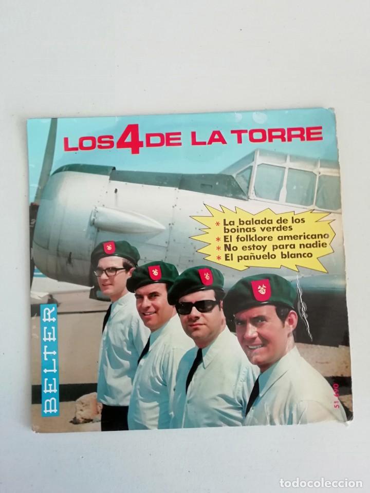 Discos de vinilo: LOS 4 DE LA TORRE   LA BALADA DE LOS BOINAS VERDES - Foto 1