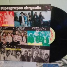 Discos de vinilo: VARIOS - ROCK SUPERGRUPOS SUPERGRUPOS CHRRYSALIS LP SPAIN 1974 PEPETO TOP. Lote 171452000