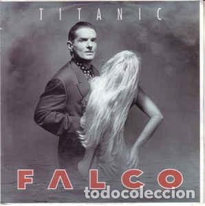 Discos de vinilo: Falco - Titanic 7&rdquo; single - Foto 1