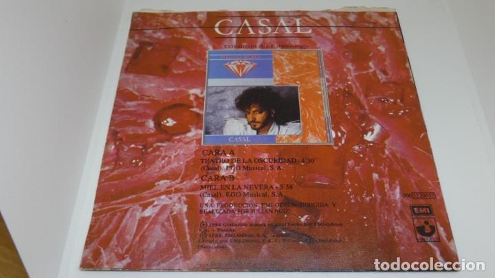 Discos de vinilo: DISCO SINGLE VINILO . CASAL . TEATRO D LA OSCURIDAD . - Foto 2