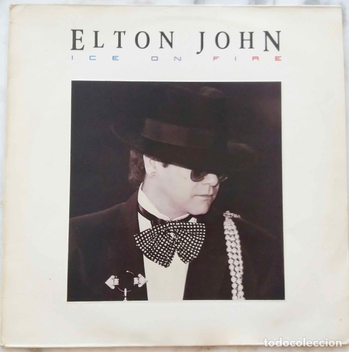 Discos de vinilo: ELTON JOHN, ICE ON FIRE. LP ESPA&Ntilde;A + FUNDA INTERIOR CON LETRAS - Foto 1