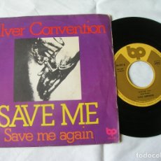 Disques de vinyle: DISCO DE SILVER CONVENTION ,SAVE ME Y SAVE ME AGAIN. Lote 171631798