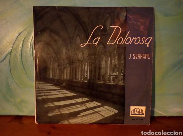 Discos de vinilo: La Dolorosa - J.Serrano LP - Foto 1