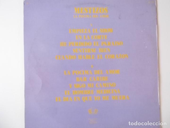 Discos de vinilo: MESTIZOS - LA POCIMA DEL AMOR - Foto 2