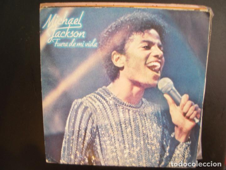 Discos de vinilo: MICHAEL JACKSON- FUERA DE MI VIDA. SINGLE. - Foto 1