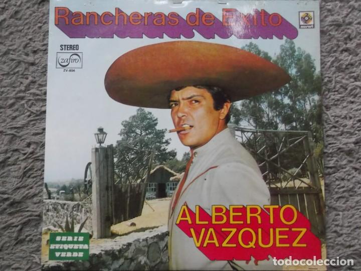 Disques de vinyle: ALBERTO VAZQUEZ-RANCHERAS DE EXITO-ORIGINAL ESPA&Ntilde;OL 1972