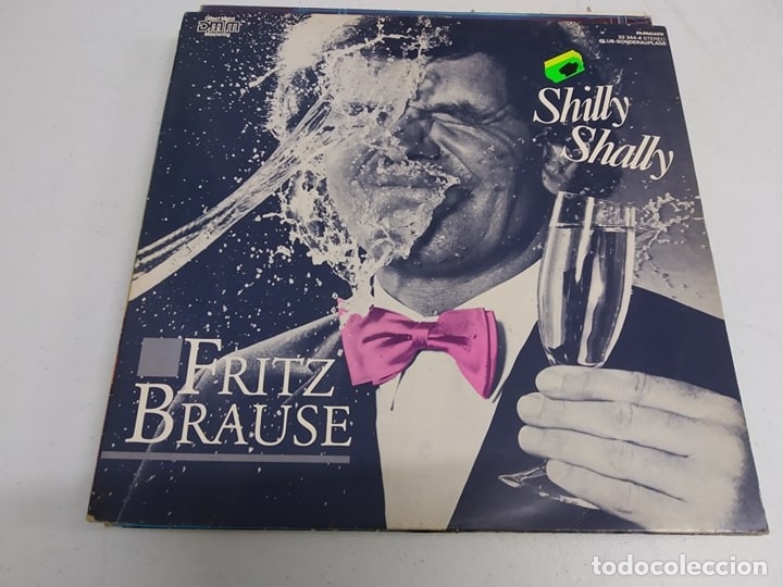 Discos de vinilo: Fritz Brause - Shilly Shally (Lets Dance Tonight) - Foto 1