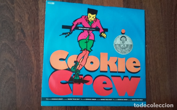 Discos de vinilo: Cookie crew-born this way.maxi - Foto 1