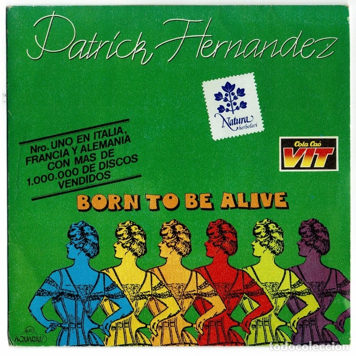 Patrick Hernandez / Born To Be Alive / Nacido P - Comprar Discos ...