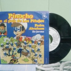 Discos de vinilo: PADRE ABRAHAM PINOCHO EN EL PAIS DE LOS PITUFOS SNGLE SPAIN 1987 PDELUXE. Lote 172862465