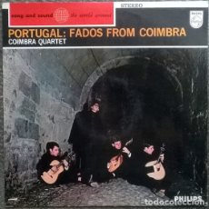 Discos de vinilo: COIMBRA QUARTET. PORTUGAL: FADOS FROM COIMBRA. PHILIPS, HOLLAND 1965 LP (831 206 PY)