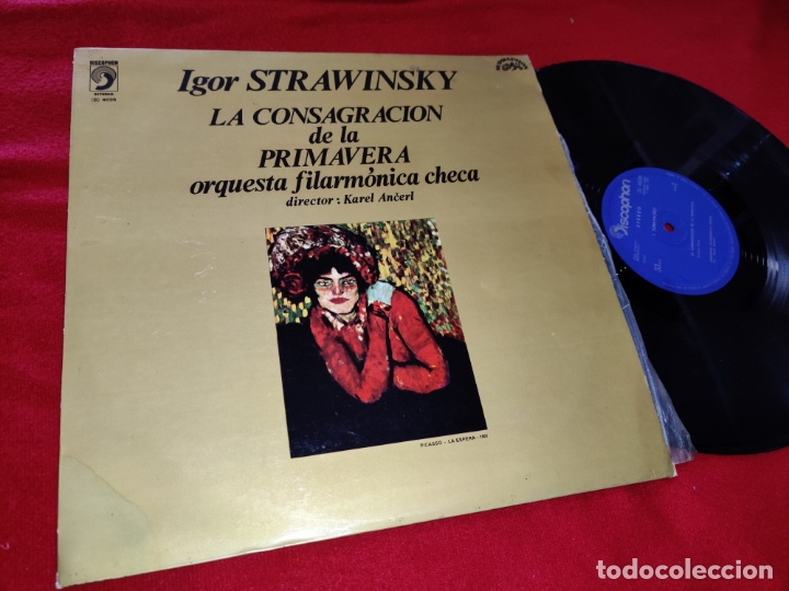 Vinyl records: STRAWINSKY STRAVINSKY La consagracion primavera CHECA Dir;K.Ancerl LP 1971 spain PICASSO COVER ART