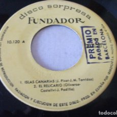 Discos de vinilo: EP DISCO SORPRESA FUNDADOR Nº 10.120 , ISLAS CANARIAS + 3 , SOLO VINILO, CON SELLO DE PREMIO