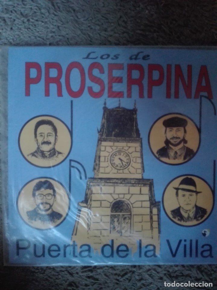 Disques de vinyle: LOS DE PROSERPINA-PUERTA DE LA VILLA-ESTADO EXCELENTE-MUY RARO UNICO EN TC