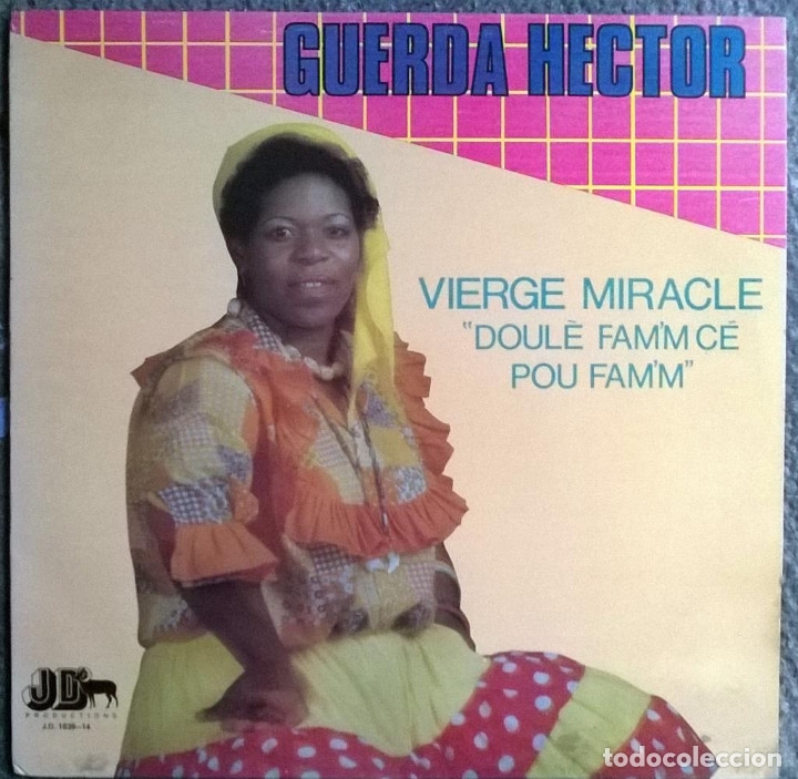 Guerda Hector Vierge Miracle Doule Fam M Ce P Buy Vinyl Records Lp Latin American Music At Todocoleccion