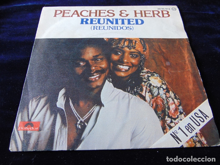 Discos de vinilo: Peaches & Herb &ndash; Reunited - SINGLE 1979 - Foto 1