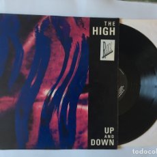 Discos de vinilo: DISCO MAXI SINGLE VINILO 12'' THE HIGH - UP AND DOWN EDICION INGLESA DE 1990