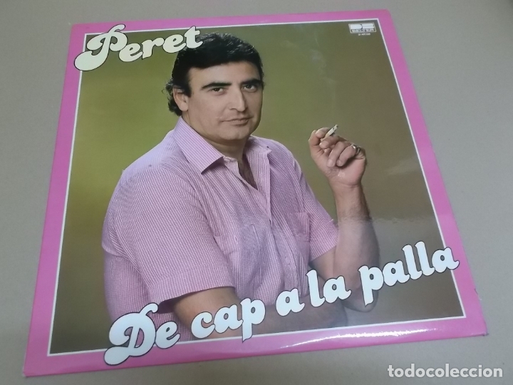 Discos de vinilo: PERET (LP) DE CAP A LA PALLA A&Ntilde;O &ndash; 1981 - Foto 1