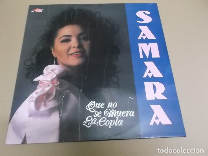 Discos de vinilo: SAMARA (LP) QUE NO SEMUERA LA COPLA A&Ntilde;O &ndash; 1991 - Foto 1