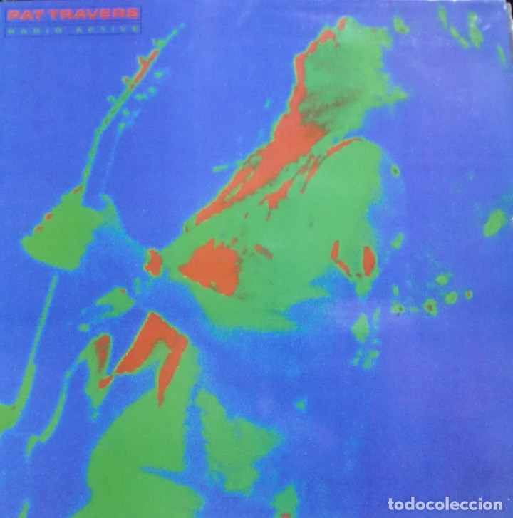 Discos de vinilo: PAT TRAVERS - RADIO ACTIVE LP SPAIN 1981 - Foto 1