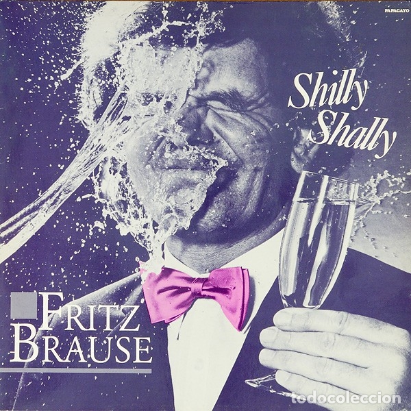 Discos de vinilo: Fritz Brause &lrm;&ndash; Shilly Shally - Foto 1