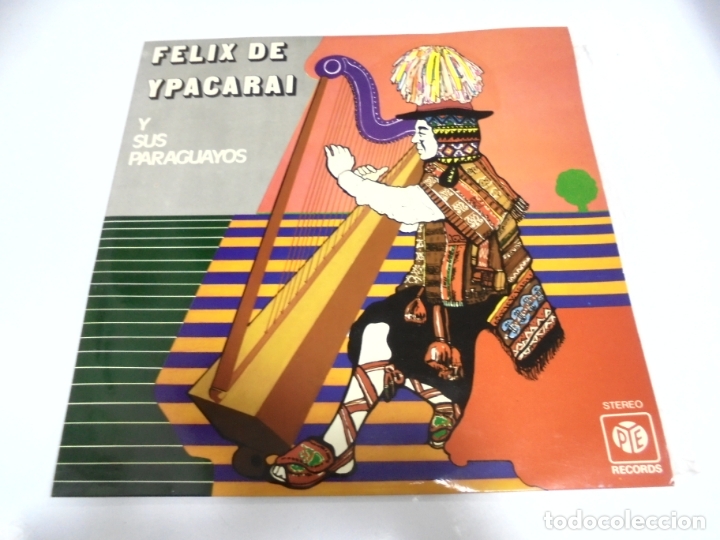 Discos de vinil: LP. FELIX DE YPACARAI Y SUS PARAGUAYOS. ALMA LLANERA / GALOPERA. 1971. ARIOLA-EURODISC