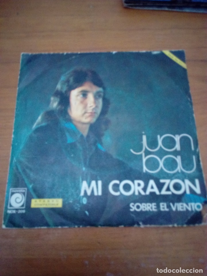 Discos de vinilo: JUAN BAU. MI CORAZ&Oacute;N. SOBRE EL VIENTO. MB3 - Foto 1