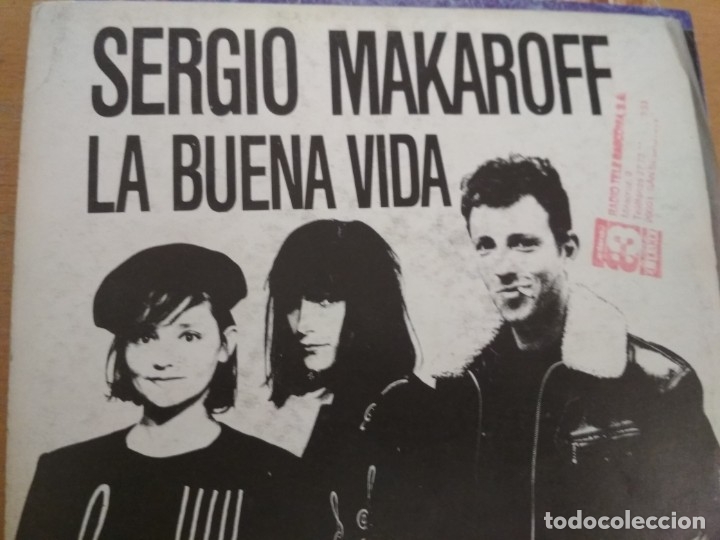 Discos de vinilo: SERGIO MAKAROFF LA BUENA VIDA SINGLE PROMO - Foto 1