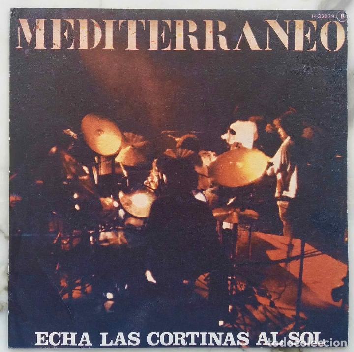 Discos de vinilo: MEDITERR&Aacute;NEO, ECHA LAS CORTINAS AL SOL. SINGLE EN CHAPA DISCOS - Foto 1